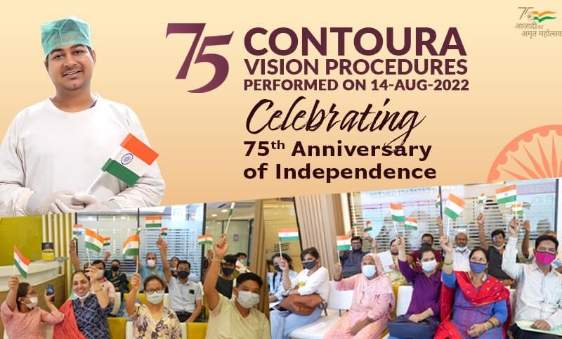 Celebrating 75th Independence Day, 75 Contoura Vision Procedures were performed on 14-Aug-2022 at Eye7 Eye Hospital, Lajpat Nagar